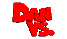 Dan Vs.