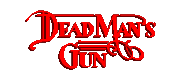 Dead Man's Gun