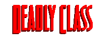 Deadly Class