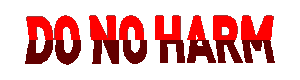 Do No Harm