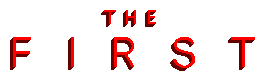 The First