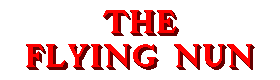 The Flying Nun