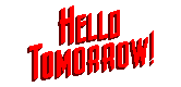 Hello Tomorrow!