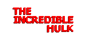 The Incredible Hulk