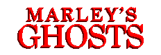 Marley's Ghosts
