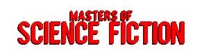 Masters of Science Fiction
