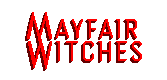 Mayfair Witches