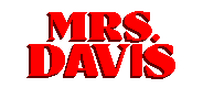 Mrs. Davis