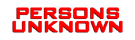 Persons Unknown