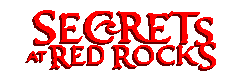 Secrets at Red Rocks