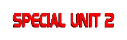 Special Unit 2