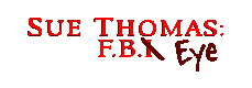 Sue Thomas: F.B.Eye