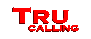 Tru Calling