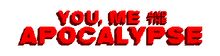 You, Me and the Apocalypse